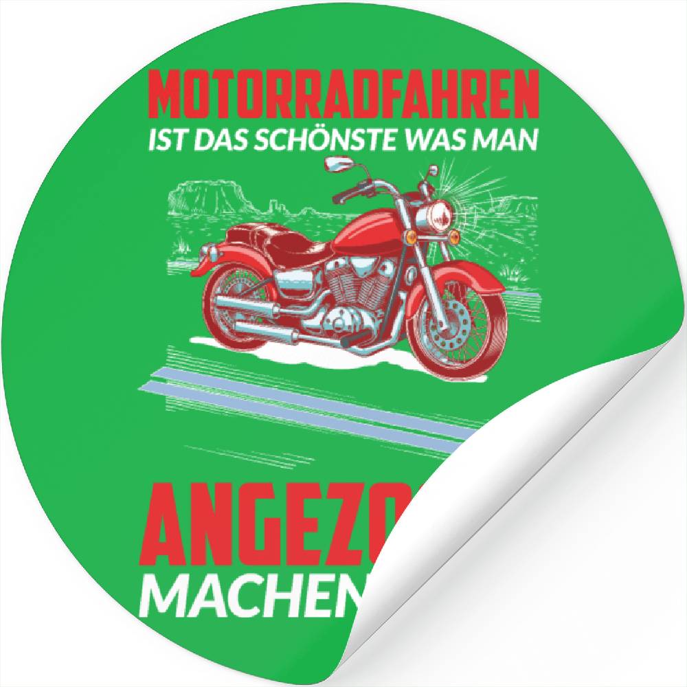 Motorradfahren Ist Das Schönste Was Man Angezogen