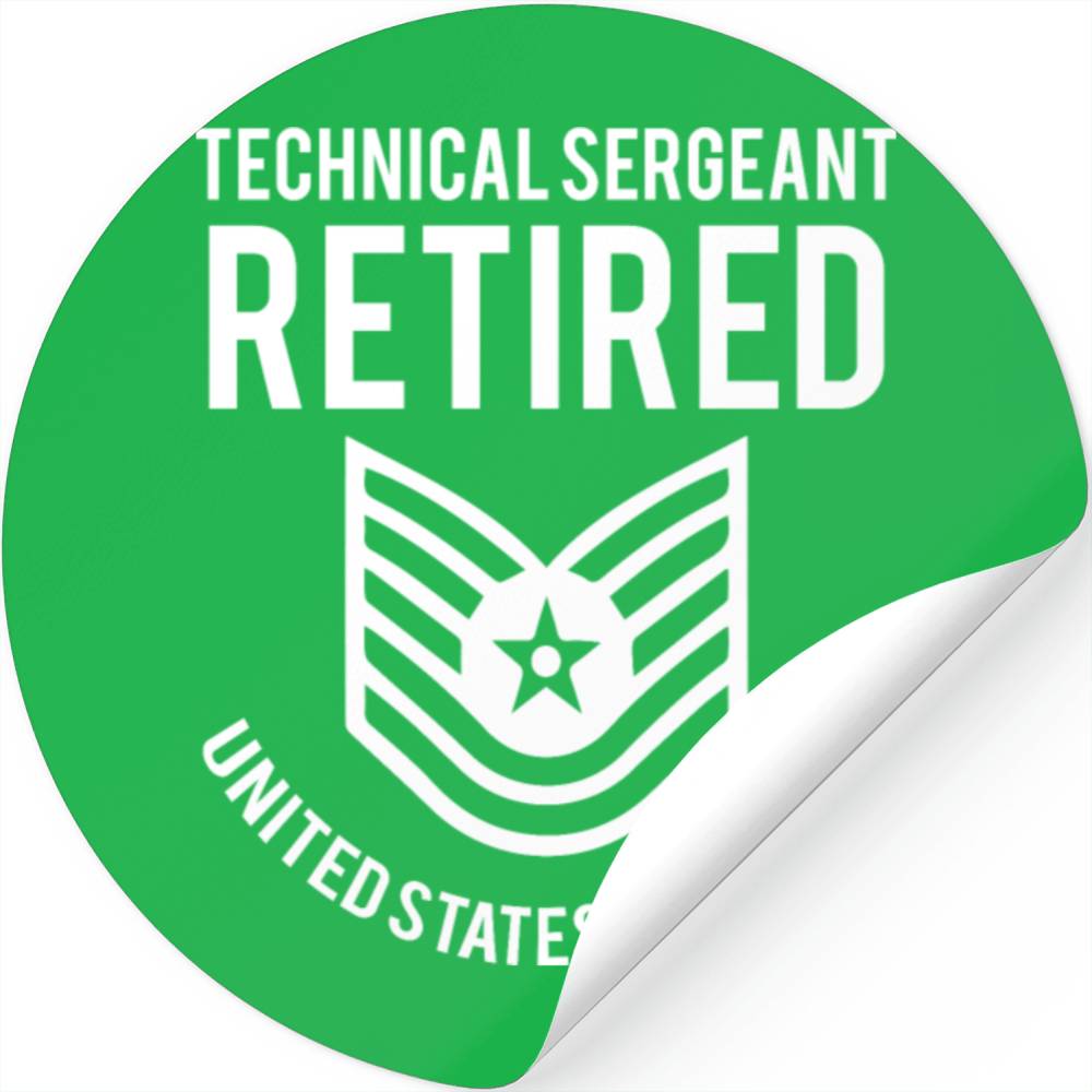 Technical Sergeant TSgt Retired Air Force Stickers