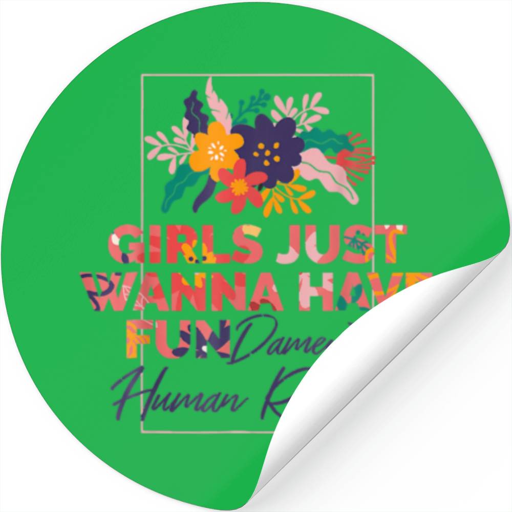 Fundamental Rights Sticker Feminist Girls Just Wanna Have Fundamental Rights Stickers