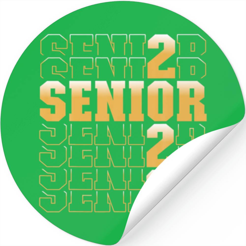 CLASS OF 2023 Senior 2023 Graduation Or First Day Stickers
